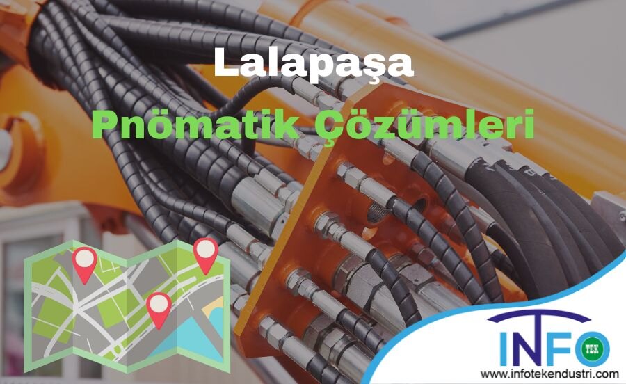 Lalapaşa Pnömatik