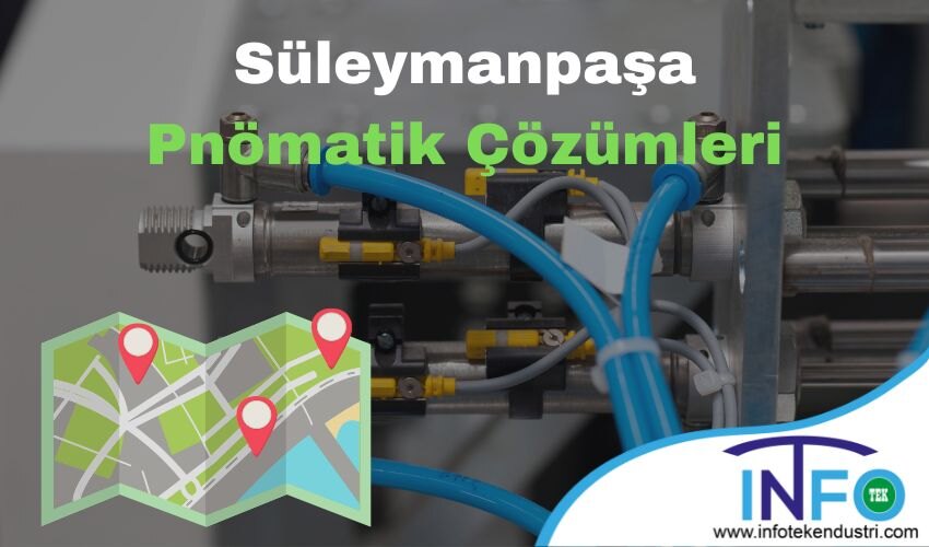 Süleymanpaşa Pnömatik