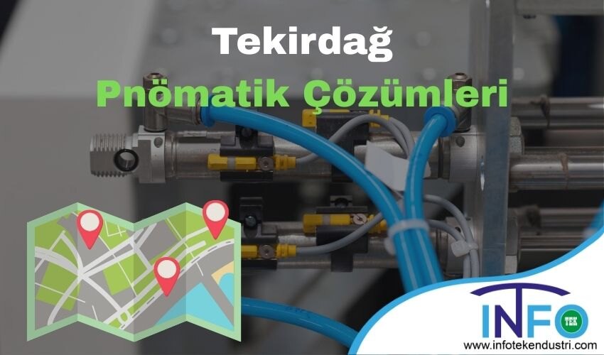 Tekirdağ Pnömatik